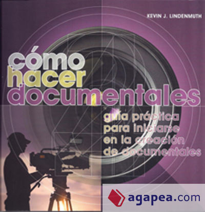 Cómo hacer documentales