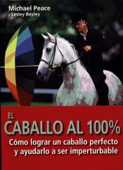 Portada de El caballo al 100%