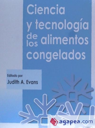 Ciencia y tecnología de los alimentos congelados