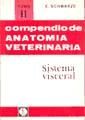 Portada de Compendio de anatomía veterinaria. Tomo II: Sistema visceral