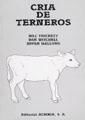 Portada de Cr&iacute;a de terneros