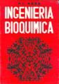 Portada de Ingeniería bioquímica