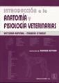 Portada de Introducción a la anatomía y fisiología veterinarias