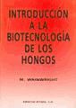 Portada de Introducción a la biotecnología de los hongos