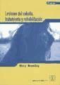 Portada de Lesiones del caballo, tratamiento y rehabilitaci&oacute;n