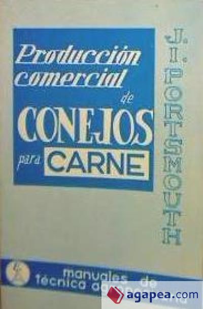 Producción comercial de conejos para carne