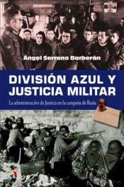 Portada de Division azul y justicia militar