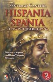 Portada de Hispania - Spania : El nacimiento de España