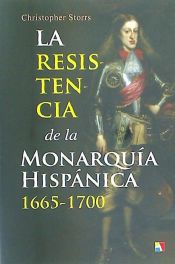 Portada de RESISTENCIA MONARQUIA HISPANICA 1665-1700