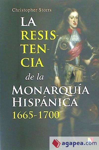 RESISTENCIA MONARQUIA HISPANICA 1665-1700