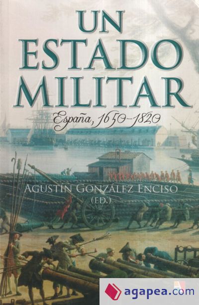 Un estado militar, 1650-1820