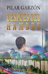 Despu&eacute;s Del Hambre
