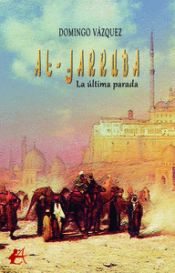 Portada de Al-jarruba: la última parada