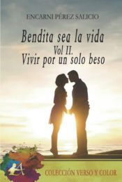 Portada de Bendita sea la vida Vol. II