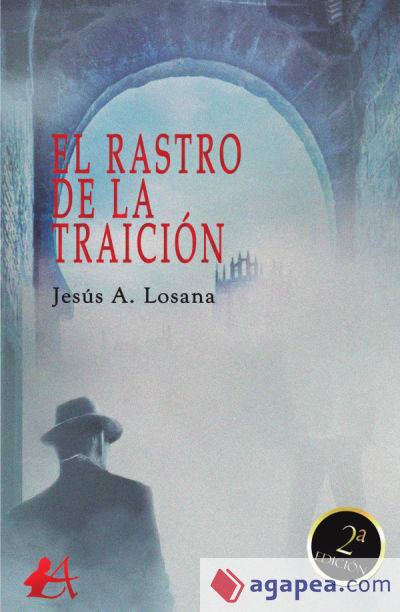 EL RASTRO DE LA TRAICIÓN