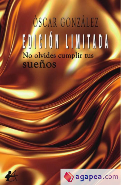 Edición limitada: No olvides cumplir tu sueños