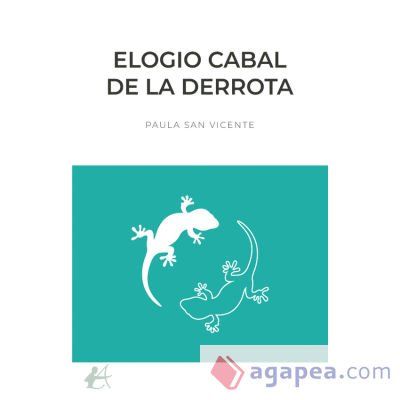 Elogio cabal de la derrota