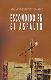 Portada de Escondido en el asfalto