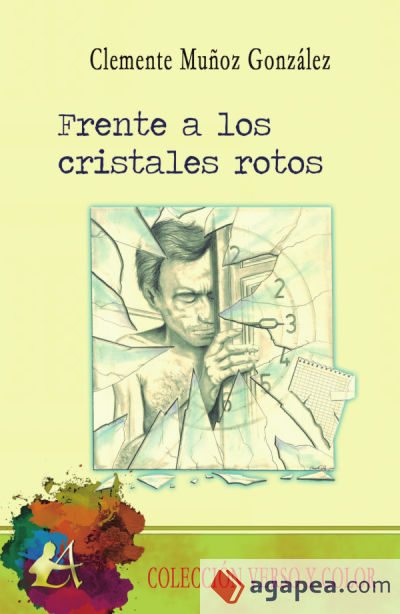 FRENTE A LOS CRISTALES ROTOS