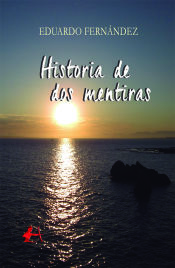 Portada de Historia de dos mentiras