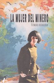 Portada de La mujer del minero