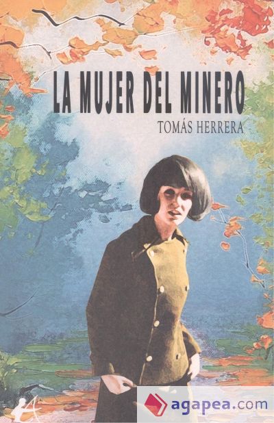 La mujer del minero