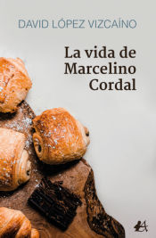 Portada de La vida de Marcelino Cordal