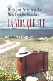 Portada de La vida que fue