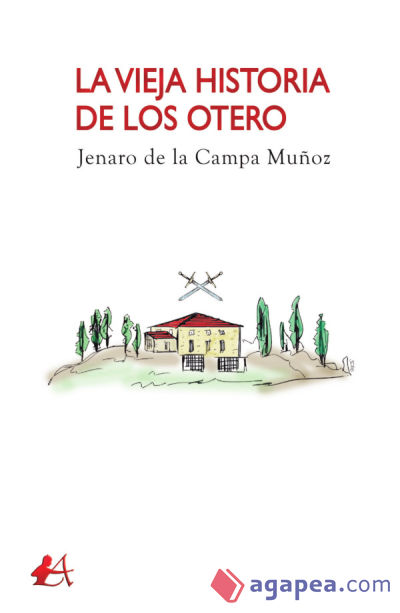 La vieja historia de los Otero