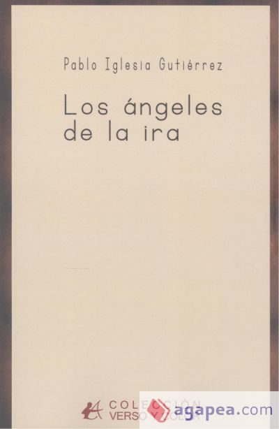 Los Ángeles De La Ira