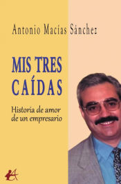 Portada de Mis tres caídas