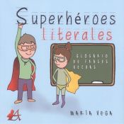 Portada de SUPERHÉROES LITERALES