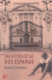 Portada de Una historia de dos Españas