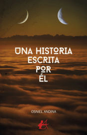 Portada de Una historia escrita por él