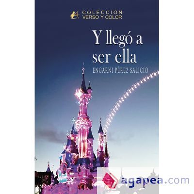 Y llegó a ser ella Y llegó a ser ella