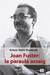 Portada de Joan Fuster: la paraula assaig