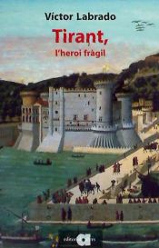 Portada de Tirant: l'heroi fràgil