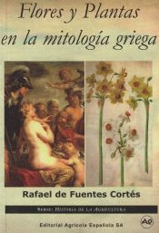 Portada de FLORES Y PLANTAS EN LA MITOLOGIA GRIEGA