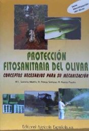 Portada de Protección fitosanitaria del olivar : conceptos necesarios para su mecanización