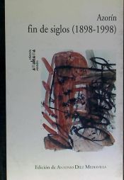 Portada de Azorín : fin de siglos (1898-1998)