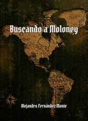 Portada de BUSCANDO A MOLONEY