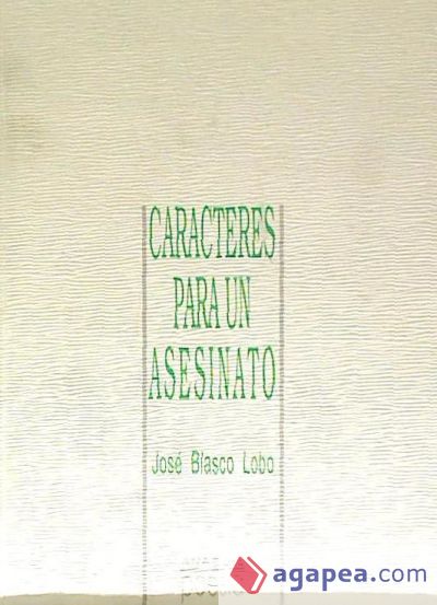 Caracteres para un asesinato