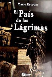Portada de EL PA&Iacute;S DE LAS L&Aacute;GRIMAS