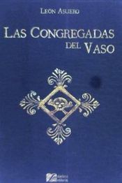 Portada de Las congregadas del vaso