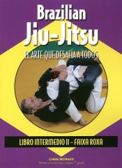 Portada de Brazilian Jiu-Jitsu. Libro intermedio II, Faixa Roxa