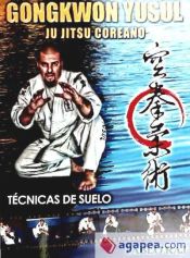 Portada de GONGKWON YUSUL - JU JITSU COREANO