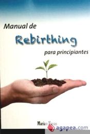 Portada de Manual de rebirthing para principiantes