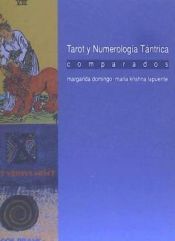 Portada de TAROT Y NUMEROLOGÍA TÁNTRICA COMPARADOS