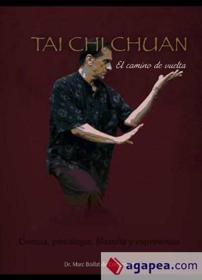 Tai chi chuan. El camino de vuelta