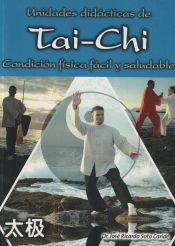 Portada de UNIDADES DIDÁCTICAS DE TAI-CHI